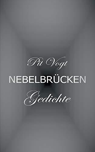 NEBELBRÜCKEN | 9783750424944 | VOGT, PIT
