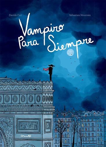 VAMPIRO PARA SIEMPRE | 9788484706915 | CALI, DAVIDE