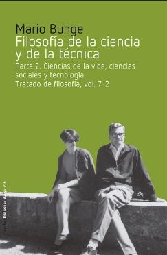 FILOSOFÍA DE LA CIENCIA Y DE LA TÉCNICA PARTE 2 | 9791399172225 | BUNGE, MARIO
