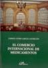 COMERCIO INTERNACIONAL DE MEDICAMENTOS, EL | 9788497728478 | OTERO GARCÍA-CASTRILLÓN, C.