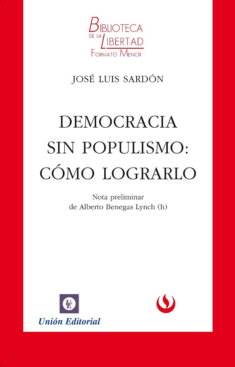 DEMOCRACIA SIN POPULISMO | 9788472096202 | SARDÓN, JOSÉ LUIS