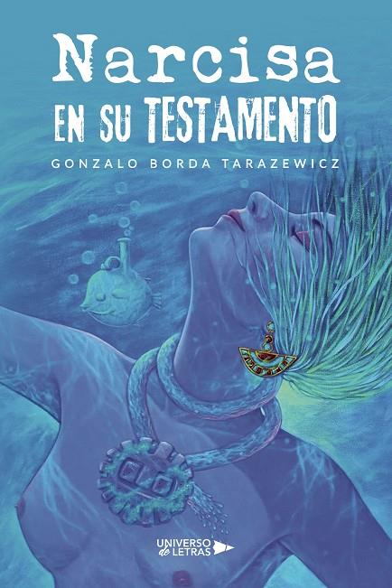 NARCISA EN SU TESTAMENTO | 9788419138989 | BORDA TARAZEWICZ, GONZALO