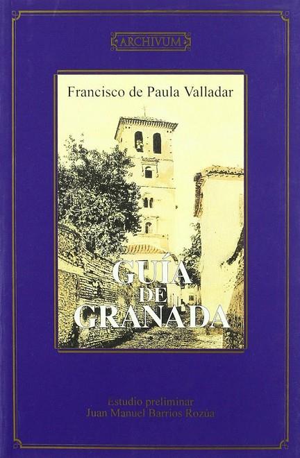 GUÍA DE GRANADA | 9788433826671 | PAULA VALLADAR, F.