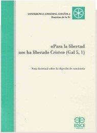 PARA LA LIBERTAD NOS HA LIBERADO CRISTO (NOTA DOCTRINAL SOBRE LA OBJECIÓN DE CONCIENCIA) | 9788471419750 | COMISIÓN ESPISCOPAL