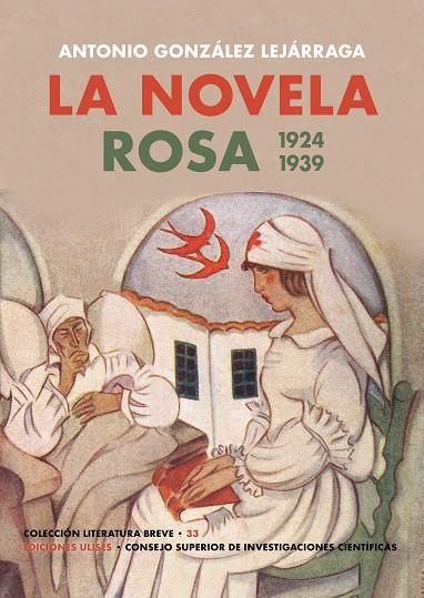 NOVELA ROSA, LA. (1924-1939) (2ED.) | 9788400115401 | GONZALEZ LEJARRAGA, ANTONIO