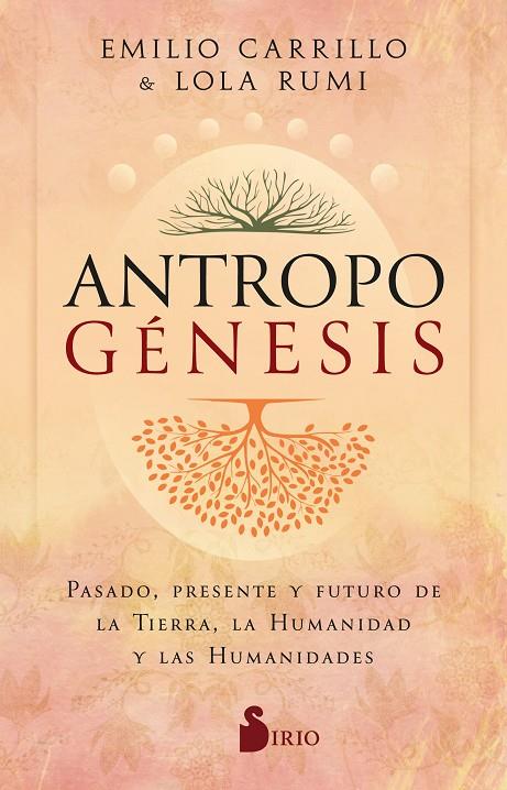 ANTROPOGÉNESIS | 9788410335592 | CARRILLO, EMILIO