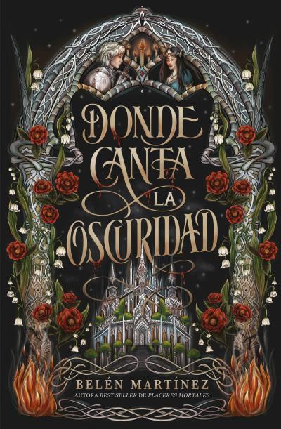 DONDE CANTA LA OSCURIDAD | 9791387749026 | MARTÍNEZ, BELÉN