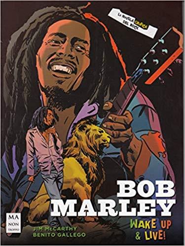 BOB MARLEY. WAKE UP & LIVE! | 9788494879968 | MCCARTHY, JIM / GALLEGO, BENITO