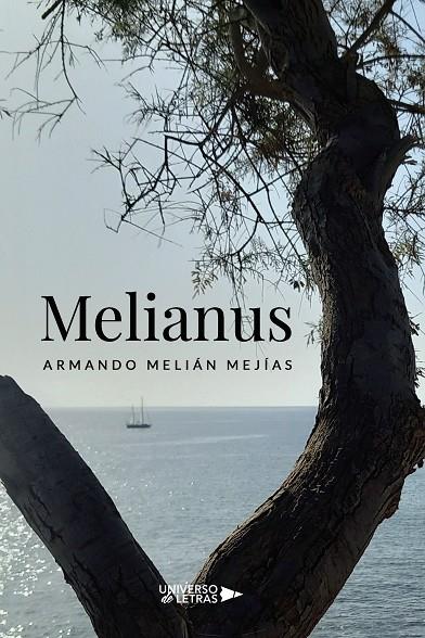 MELIANUS | 9788419389671 | MELIÁN MEJÍAS, ARMANDO