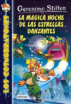 MÁGICA NOCHE DE LAS ESTRELLAS DANZANTES, LA | 9788408159421 | STILTON, GERONIMO