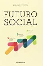 FUTURO SOCIAL | 9789871368822 | STEINER, RUDOLF
