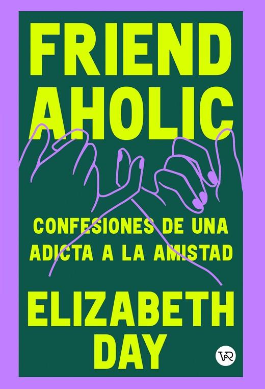 FRIENDAHOLIC | 9788419873590 | DAY, ELIZABETH