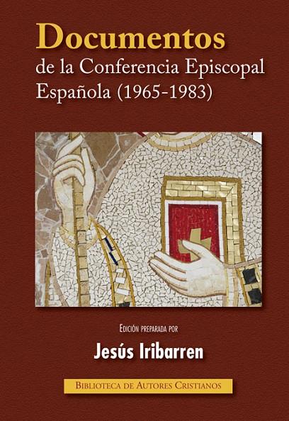 DOCUMENTOS DE LA CONFERENCIA EPISCOPAL ESPAÑOLA (1965-1983) | 9788422011651 | CONFERENCIA EPISCOPAL ESPAÑOLA
