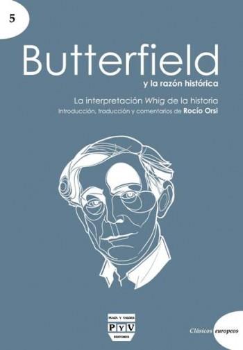 BUTTERFIELD Y LA RAZÓN HISTÓRICA | 9788415271819 | ORSI, ROCIO