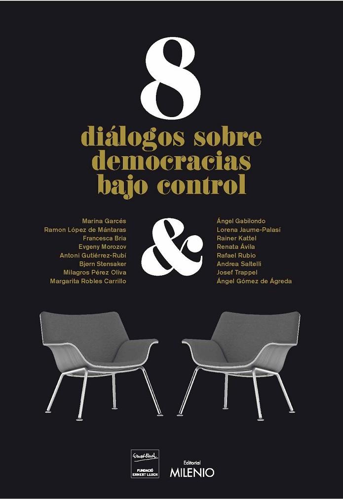 8 DIÁLOGOS DE DEMOCRACIAS BAJO CONTROL | 9788497438728 | AA. VV.