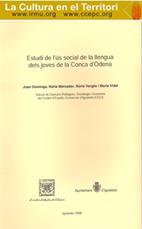 ESTUDI DE L'ÚS SOCIAL DE LA LLENGUA DELS JOVES DE LA CONCA D'ODENA | 9788485655069 | DOMINGO, JOAN