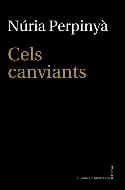 CELS CANVIANTS | 9788419630193 | PERPINYÀ, NÚRIA