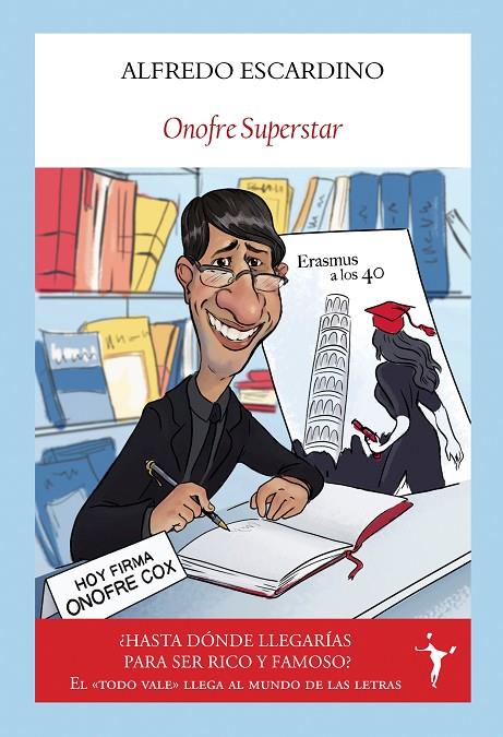 ONOFRE SUPERSTAR | 9788412454574 | ESCARDINO, ALFREDO