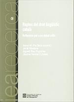 REPTES DEL DRET LINGÜÍSTIC CATALÀ | 9788439395638 | POU PUJOLRÀS, AGUSTÍ / VERNET I LLOBET, JAUME / GINEBRA SERRABOU, JORDI