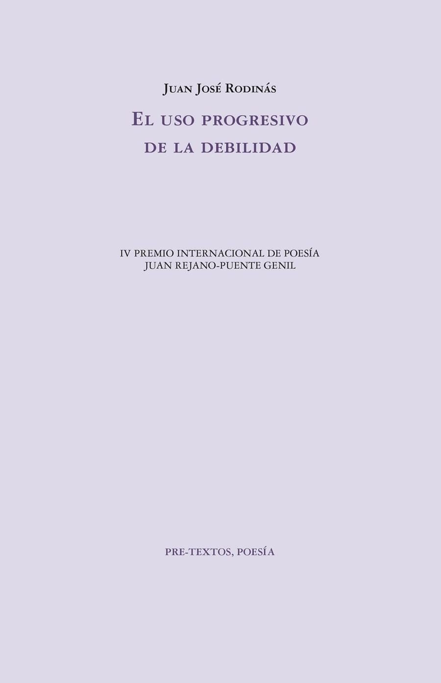 USO PROGRESIVO DE LA DEBILIDAD, EL | 9788418935886 | RODINAS, JUAN JOSE