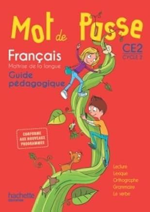 MOT DE PASSE FRANÇAIS CE2 GUIA+CD | 9782013941631