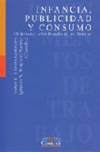 INFANCIA, PUBLICIDAD Y CONSUMO | 9788484681632 | VARIOS AUTORES