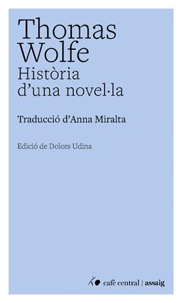 HISTÒRIA D'UNA NOVEL·LA | 9791388382000 | WOLFE, THOMAS