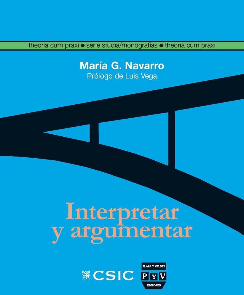INTERPRETAR Y ARGUMENTAR | 9788492751587 | NAVARRO, MARIA G.