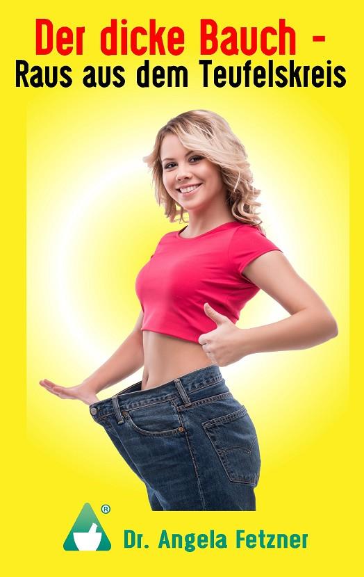 DER DICKE BAUCH - RAUS AUS DEM TEUFELSKREIS | 9783743174450 | FETZNER, ANGELA
