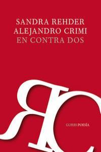 EN CONTRA DOS | 9788493963484 | REHDER / CRIMI