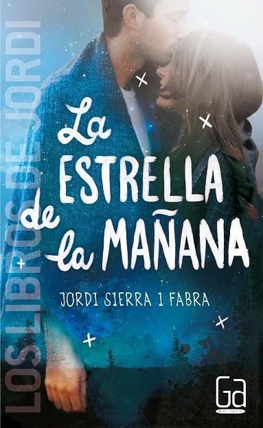 ESTRELLA DE LA MAÑANA, LA | 9788467576351 | SIERRA I FABRA, JORDI