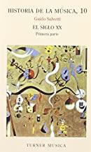 10. EL SIGLO XX  PARTE I | 9788475061665 | SALVETTI, GUIDO