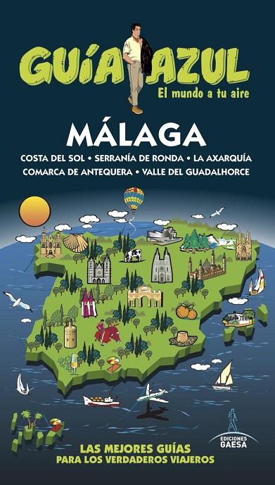 MÁLAGA : GUÍA AZUL [2017] | 9788416766666 | MONREAL, MANUEL / DE LA ORDEN, FERNANDO