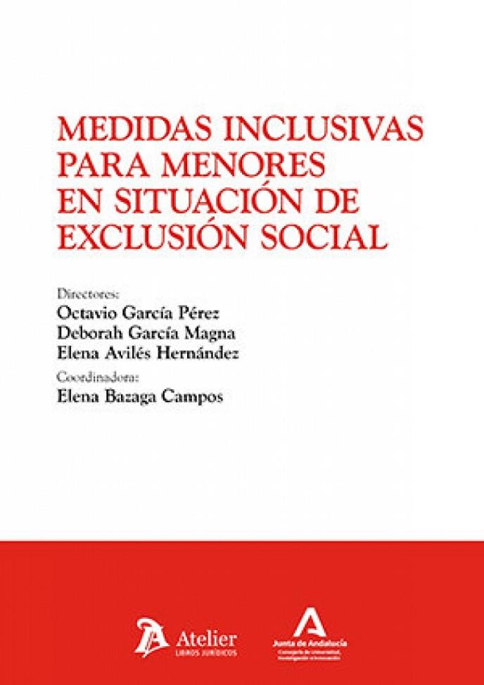 MEDIDAS INCLUSIVAS PARA MENORES EN SITUACIÓN DE EXCLUSIÓN SOCIAL | 9791388096297 | GARCIA PEREZ, OCTAVIO / GARCIA MAGNA, DEBORAH