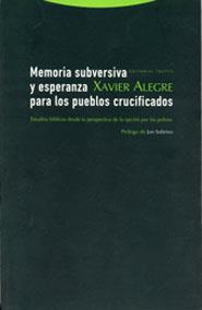 MEMORIA SUBVERSIVA Y ESPERANZA PARA PUEBLOS CRUCIFICADOS | 9788481646436 | ALEGRE, XAVIER