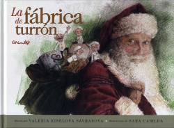 FÁBRICA DE TURRÓN, LA | 9788484706236 | KISELOVA SAVRASOVA, VALERIA