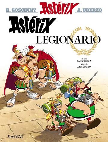 ASTERIX 10: LEGIONARIO | 9788469602577 | GOSCINNY, RENÉ / UDERZO, ALBERT