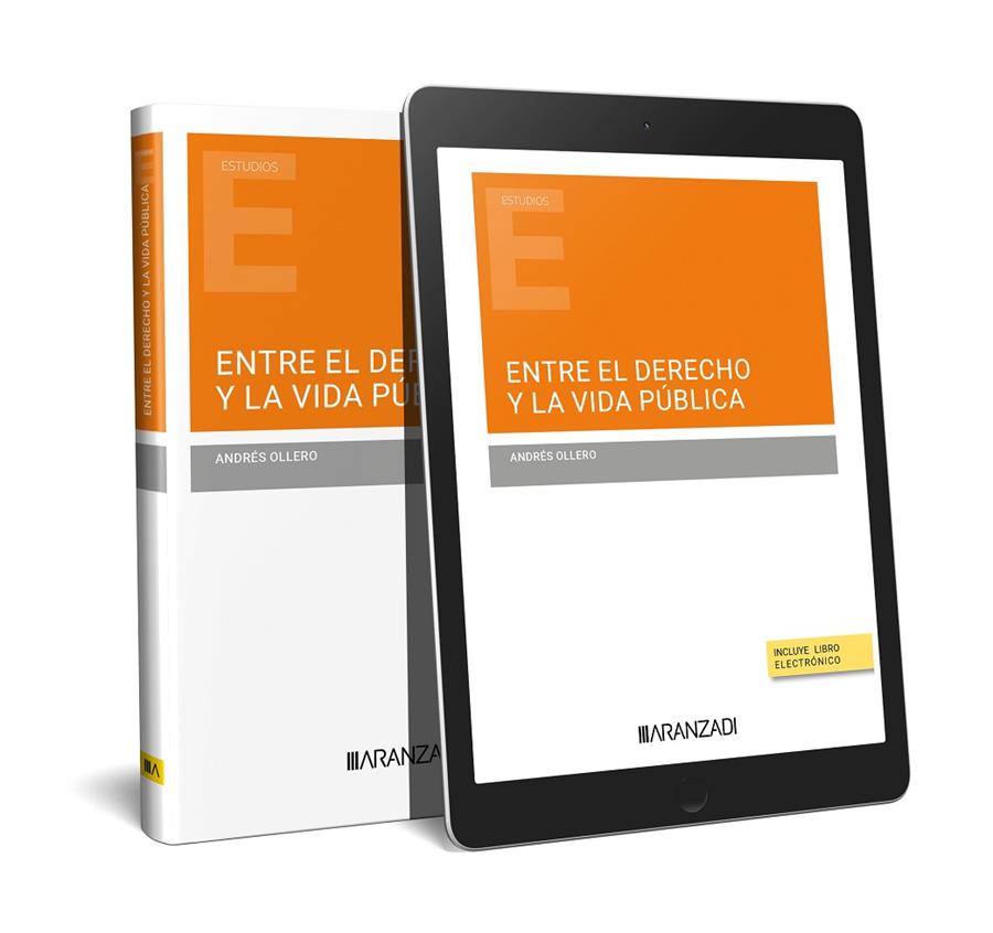 ENTRE EL DERECHO Y LA VIDA PÚBLICA | 9788411629478 | OLLERO, ANDRÉS
