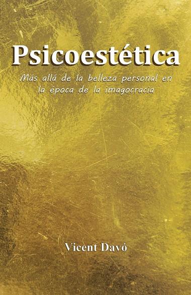 PSICOESTÉTICA | 9788491121633 | DAVÓ, VICENT