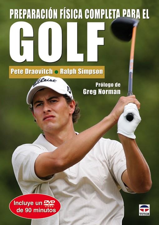 PREPARACION FISICA COMPLETA GOLF (+DVD) | 9788479027223 | DRAOVITCH / SIMPSON