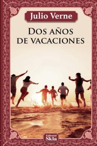 DOS AÑOS DE VACACIONES | 9789587232745 | VERNE, JULIO