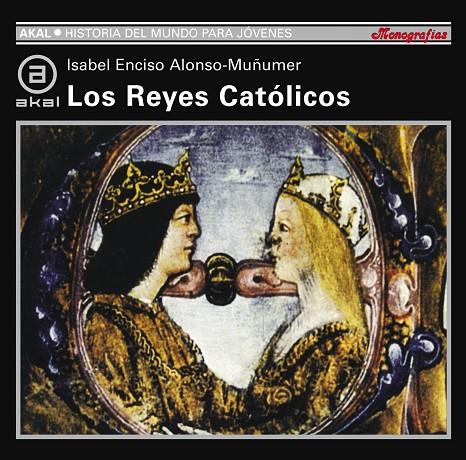 REYES CATOLICOS | 9788446012313 | ENCISO ALONSO-MUÑUMER, ISABEL