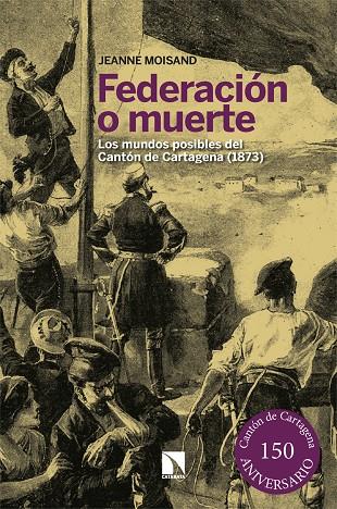 FEDERACIÓN O MUERTE | 9788413527178 | MOISAND	, JEANNE