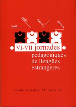 VI-VII JORNADES PEDAGÒGIQUES DE LLENGUES ESTRANGERES | 9788489727113 | VARIOS AUTORES
