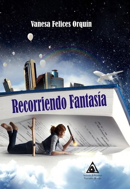 RECORRIENDO FANTASÍA | 9788412132700 | FELICES ORQUÍN, VANESA