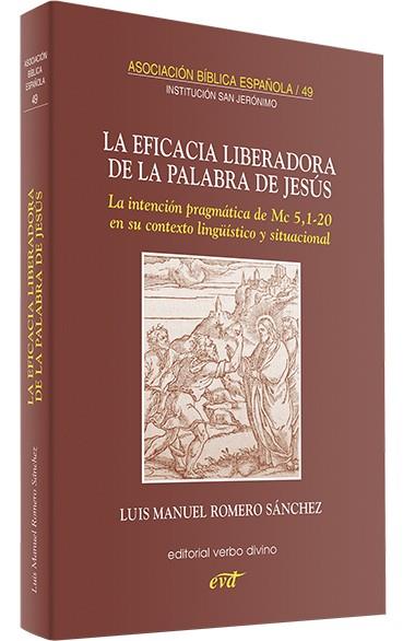 EFICACIA LIBERADORA PALABRA JESUS | 9788481699944 | MANUEL ROMERO SANCHEZ, LUIS