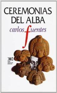CEREMONIAS DEL ALBA | 9789682317132 | FUENTES, CARLOS