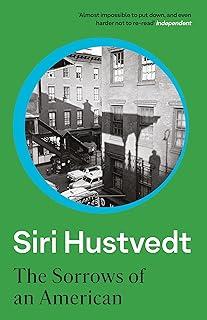 SORROWS OF AN AMERICAN, THE | 9780340897089 | HUSTVEDT, SIRI