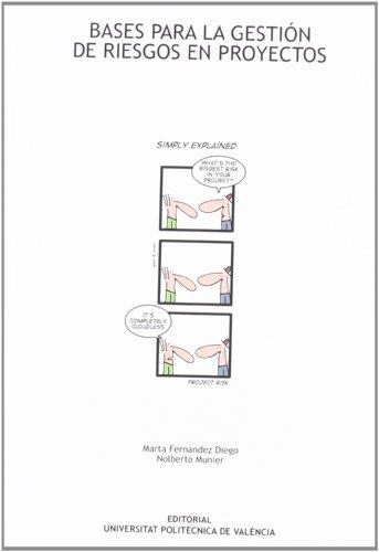 BASES PARA LA GESTIÓN DE RIESGOS EN PROYECTOS | 9788483635735 | FERNÁNDEZ DIEGO, MARTA / MUNIER, NOLBERTO