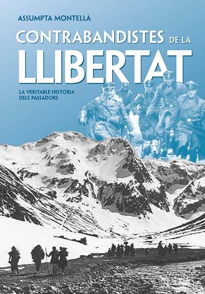 CONTRABANDISTES DE LA LLIBERTAT | 9788492552177 | MONTELLÀ, ASSUMPTA